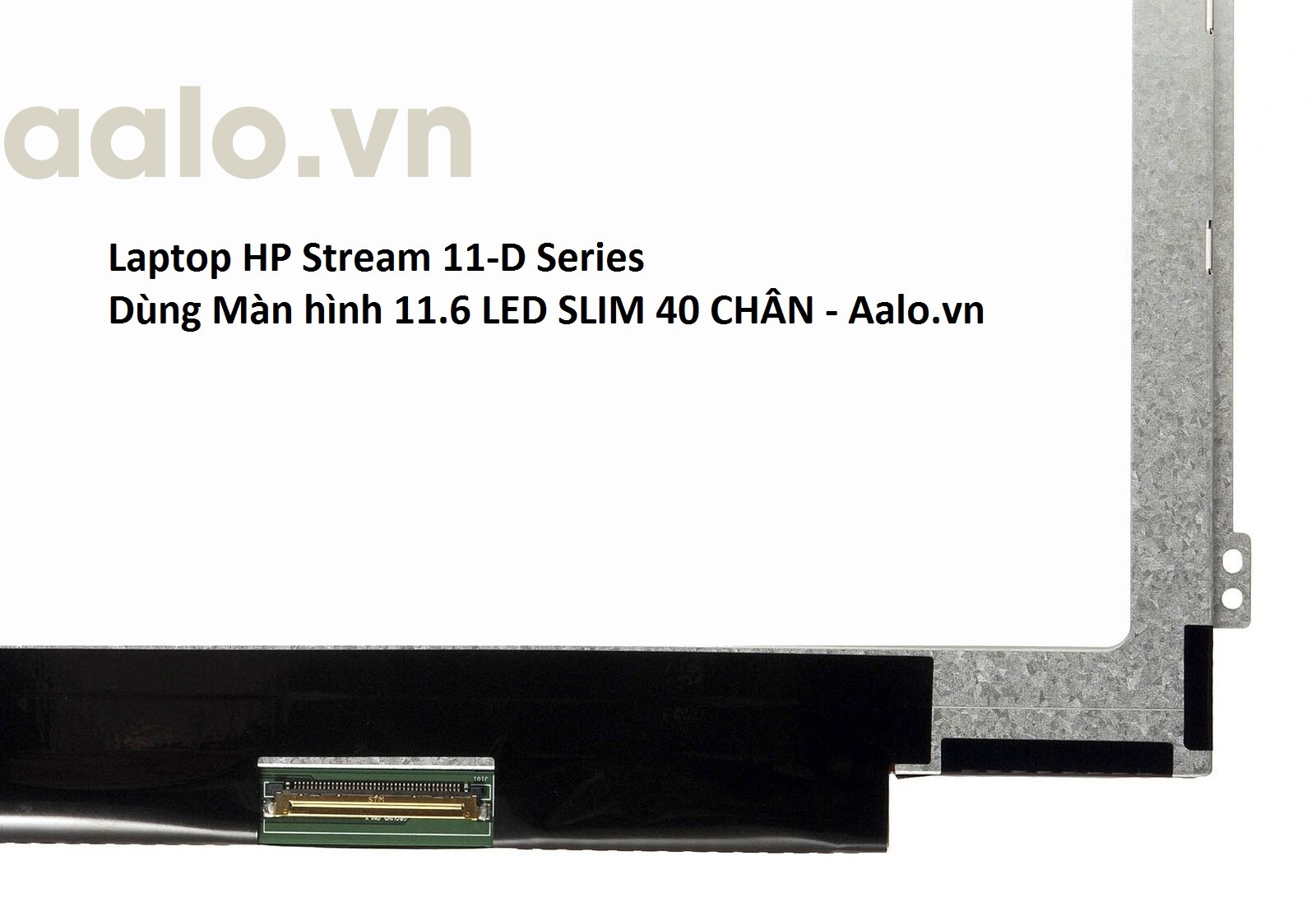 Màn hình Laptop HP Stream 11-D Series